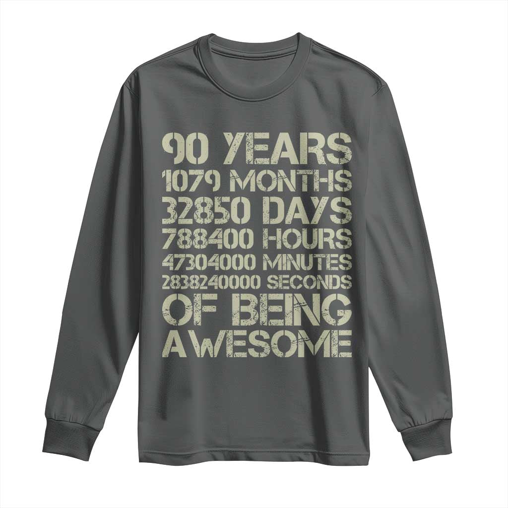 90 Years Of Being Awesome Long Sleeve Shirt 90th Birthday Gift Idea TS12 Dark Heather Print Your Wear
