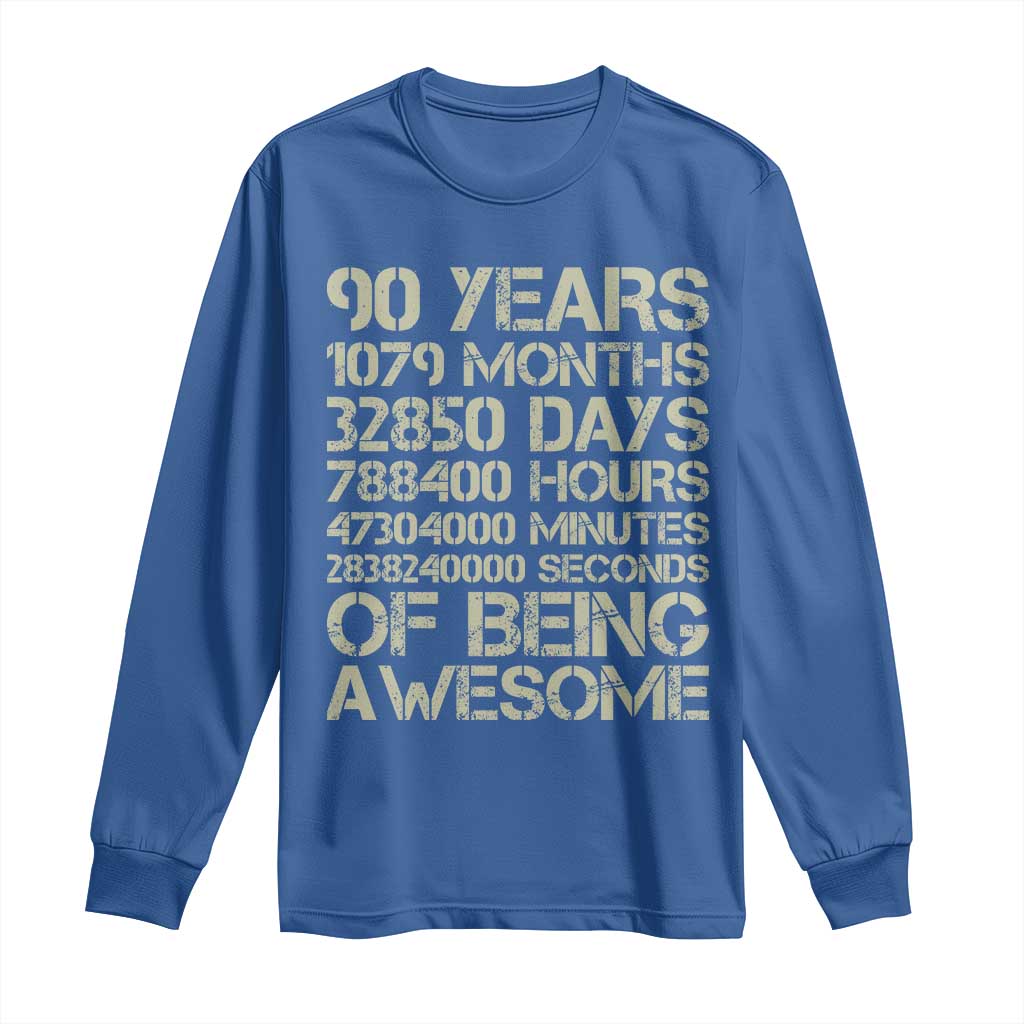 90 Years Of Being Awesome Long Sleeve Shirt 90th Birthday Gift Idea TS12 Royal Blue Print Your Wear