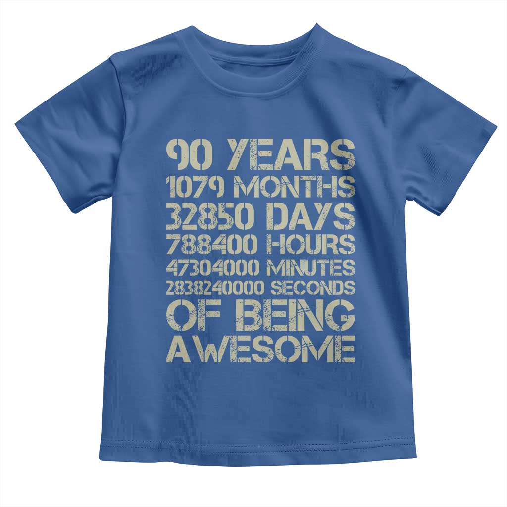 90 Years Of Being Awesome Toddler T Shirt 90th Birthday Gift Idea TS12 Royal Blue Print Your Wear