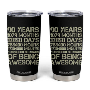 90 Years Of Being Awesome Tumbler Cup 90th Birthday Gift Idea TS12 Black Print Your Wear
