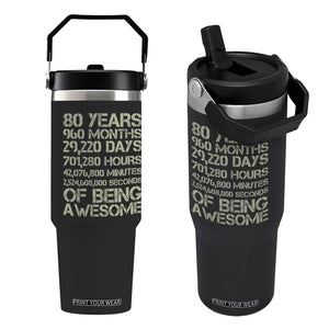 Vintage 80th Birthday Gift Flip Straw Tumbler 80 Years Of Being Awesome TS12 One Size: 30 oz Black Print Your Wear