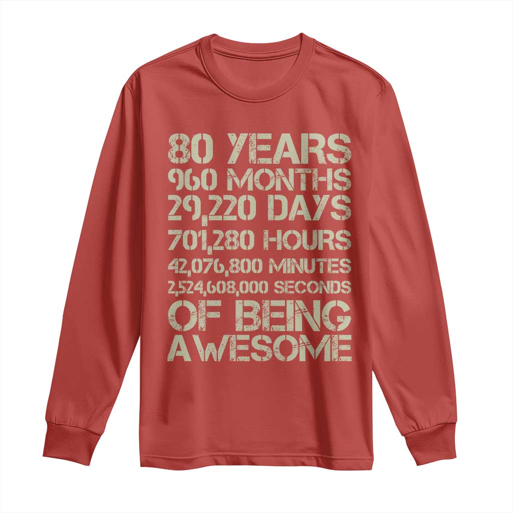 Vintage 80th Birthday Gift Long Sleeve Shirt 80 Years Of Being Awesome TS12 Red Print Your Wear
