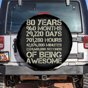 Vintage 80th Birthday Gift Spare Tire Cover 80 Years Of Being Awesome TS12 No hole Black Print Your Wear