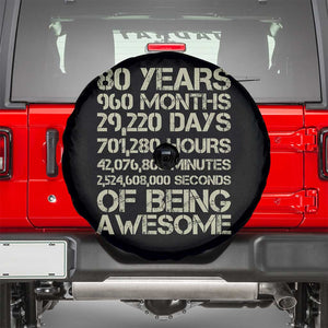 Vintage 80th Birthday Gift Spare Tire Cover 80 Years Of Being Awesome TS12 Black Print Your Wear