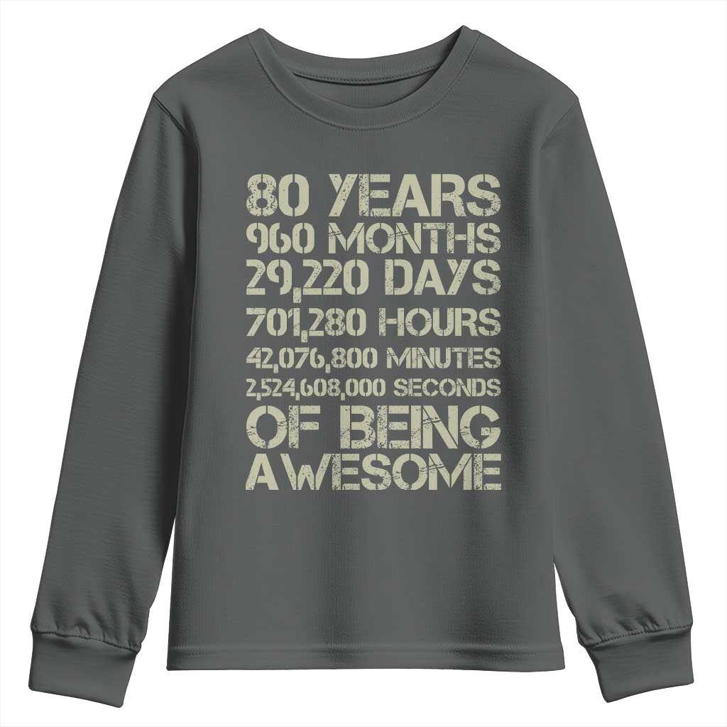Vintage 80th Birthday Gift Youth Sweatshirt 80 Years Of Being Awesome TS12 Dark Heather Print Your Wear
