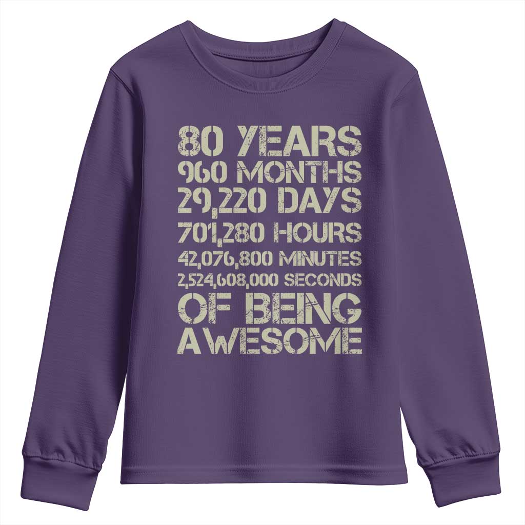 Vintage 80th Birthday Gift Youth Sweatshirt 80 Years Of Being Awesome TS12 Purple Print Your Wear