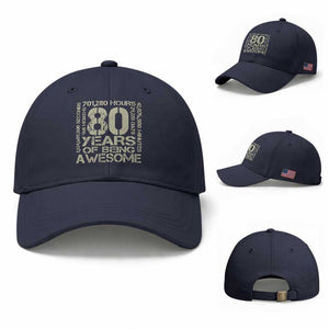 80th Milestone Birthday Baseball Cap 80 Years Of Being Awesome TS12 Baseball Cap Universal Fit Navy Print Your Wear