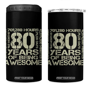 80th Milestone Birthday 4 in 1 Can Cooler Tumbler 80 Years Of Being Awesome TS12 One Size: 16 oz Black Print Your Wear