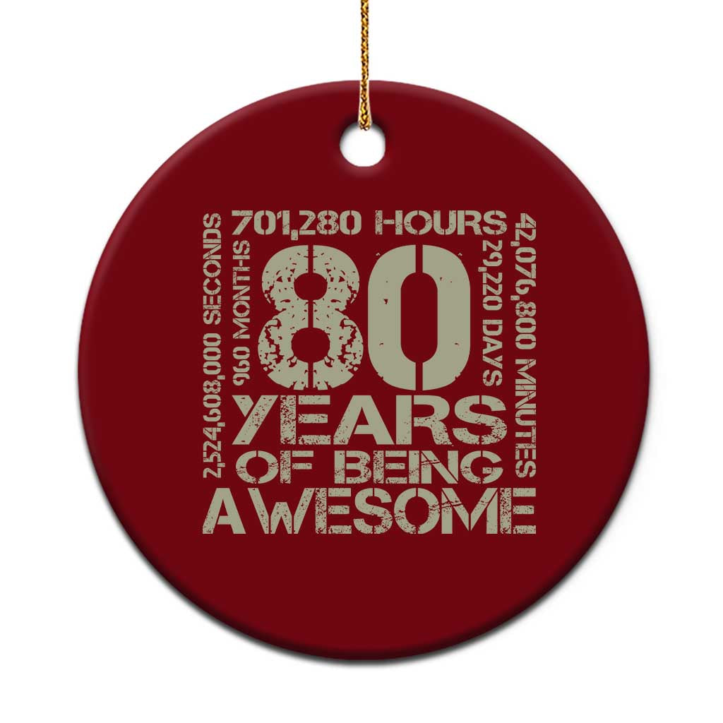 80th Milestone Birthday Ceramic Ornament 80 Years Of Being Awesome TS12 1pc Red Print Your Wear