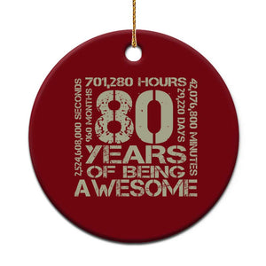 80th Milestone Birthday Ceramic Ornament 80 Years Of Being Awesome TS12 1pc Red Print Your Wear