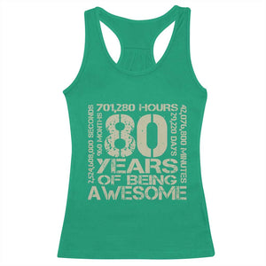 80th Milestone Birthday Racerback Tank Top 80 Years Of Being Awesome TS12 Irish Green Print Your Wear