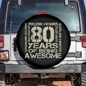80th Milestone Birthday Spare Tire Cover 80 Years Of Being Awesome TS12 No hole Black Print Your Wear
