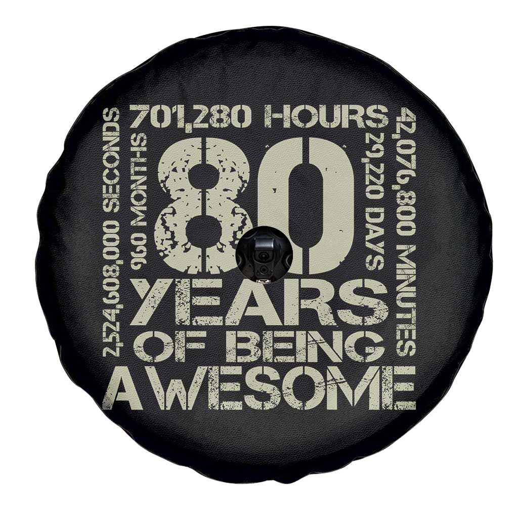 80th Milestone Birthday Spare Tire Cover 80 Years Of Being Awesome TS12 Print Your Wear