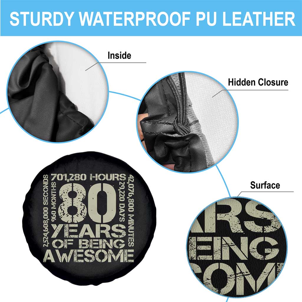 80th Milestone Birthday Spare Tire Cover 80 Years Of Being Awesome TS12 Print Your Wear