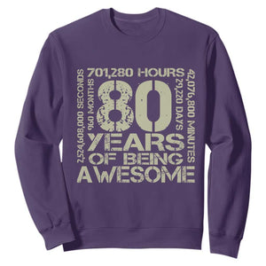 80th Milestone Birthday Sweatshirt 80 Years Of Being Awesome TS12 Purple Print Your Wear
