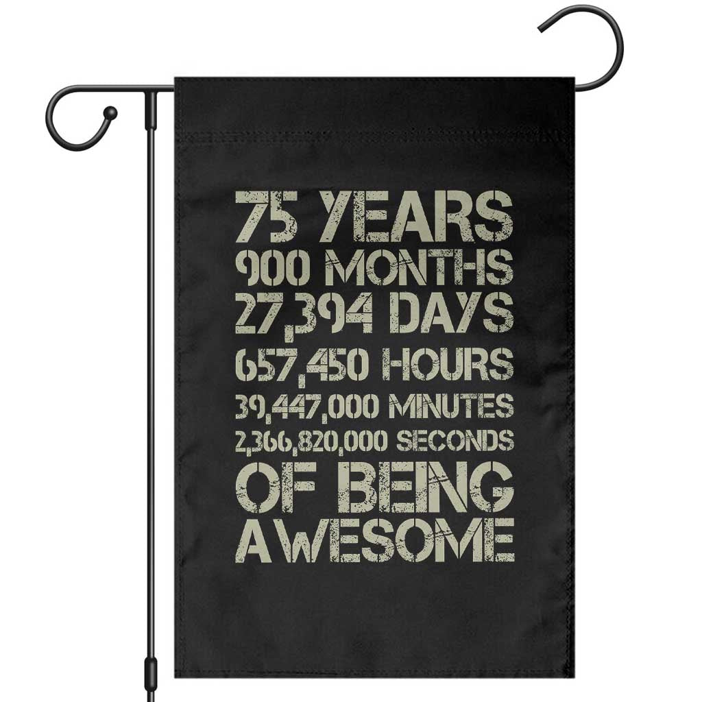 Vintage 75th Milestone Birthday Garden Flag 75 Years Of Being Awesome TS12 Black Print Your Wear