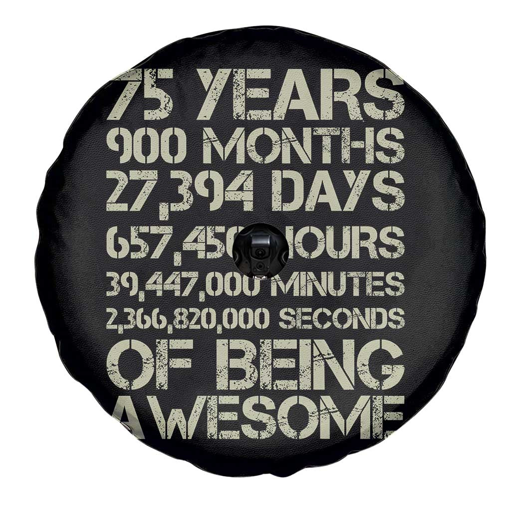 Vintage 75th Milestone Birthday Spare Tire Cover 75 Years Of Being Awesome TS12 Print Your Wear