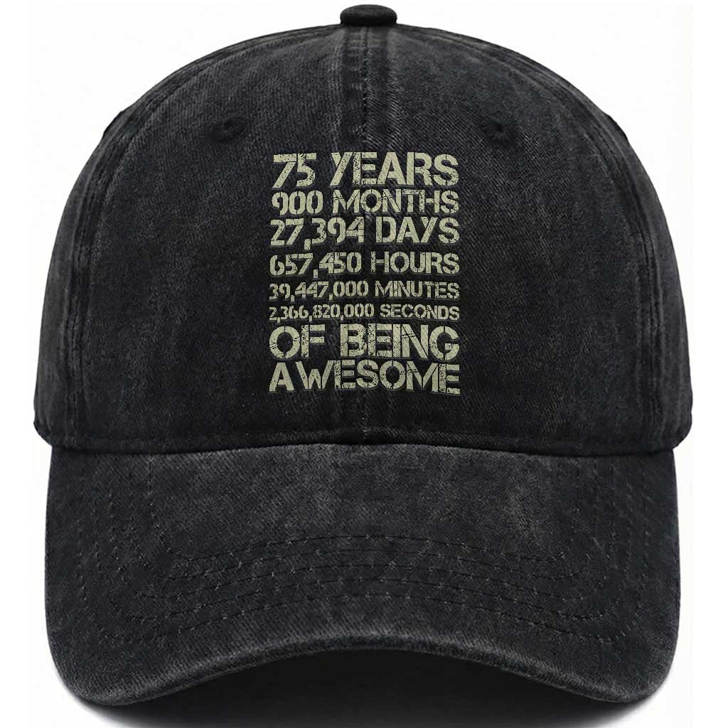 Vintage 75th Milestone Birthday Washed Cotton Baseball Cap 75 Years Of Being Awesome TS12 Print Your Wear