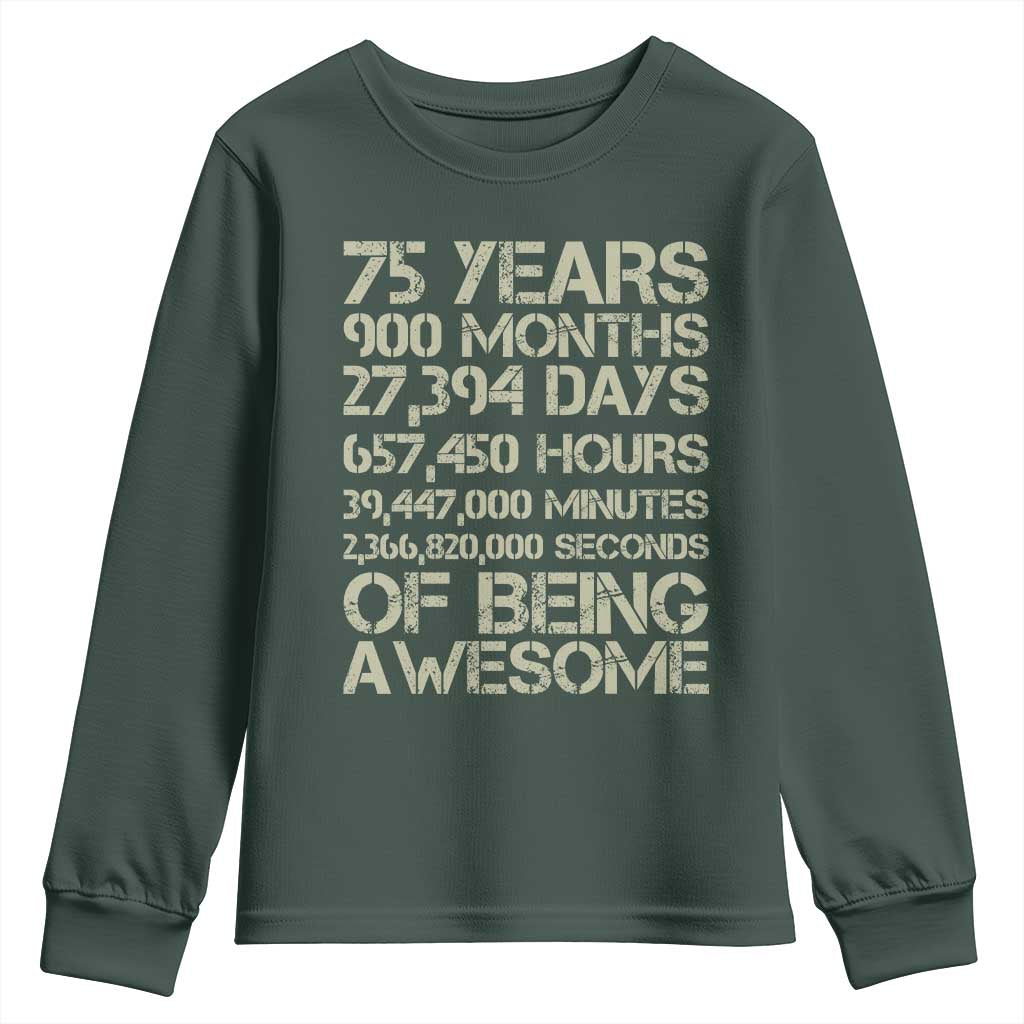 Vintage 75th Milestone Birthday Youth Sweatshirt 75 Years Of Being Awesome TS12 Dark Forest Green Print Your Wear