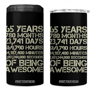 65th Milestone Birthday Gift 4 in 1 Can Cooler Tumbler 65 Years Of Being Awesome TS12 One Size: 16 oz Black Print Your Wear