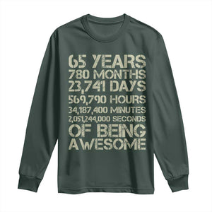 65th Milestone Birthday Gift Long Sleeve Shirt 65 Years Of Being Awesome TS12 Dark Forest Green Print Your Wear