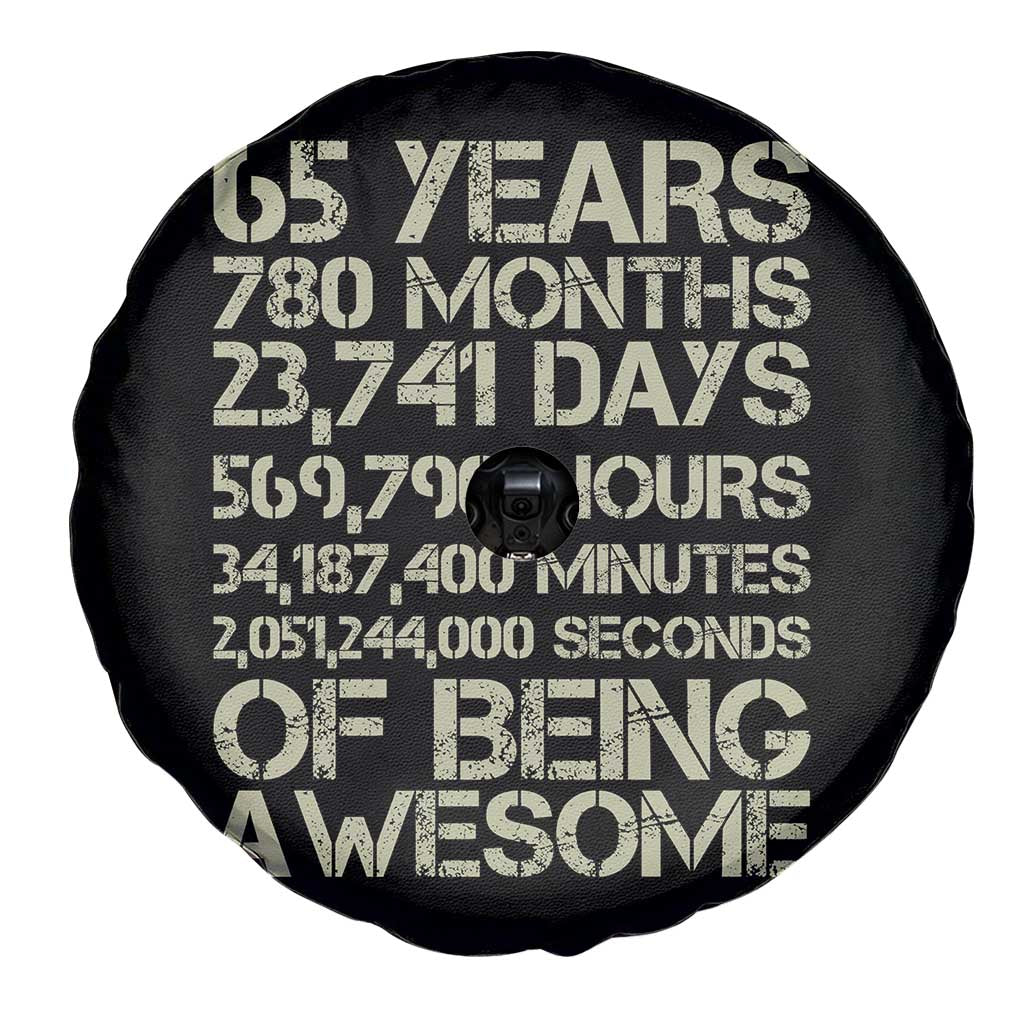 65th Milestone Birthday Gift Spare Tire Cover 65 Years Of Being Awesome TS12 Print Your Wear