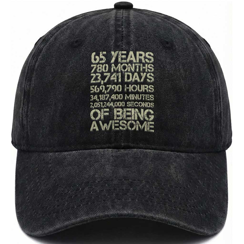 65th Milestone Birthday Gift Washed Cotton Baseball Cap 65 Years Of Being Awesome TS12 Print Your Wear