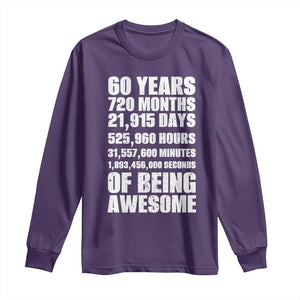 Cheers To 60 Years Birthday Long Sleeve Shirt Sixty Years Of Awesome TS12 Purple Print Your Wear