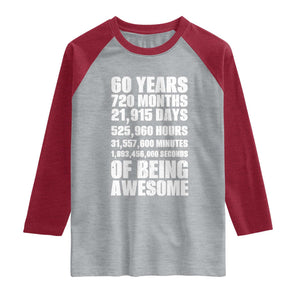 Cheers To 60 Years Birthday Raglan Shirt Sixty Years Of Awesome TS12 Heather Gray Heather Red Print Your Wear