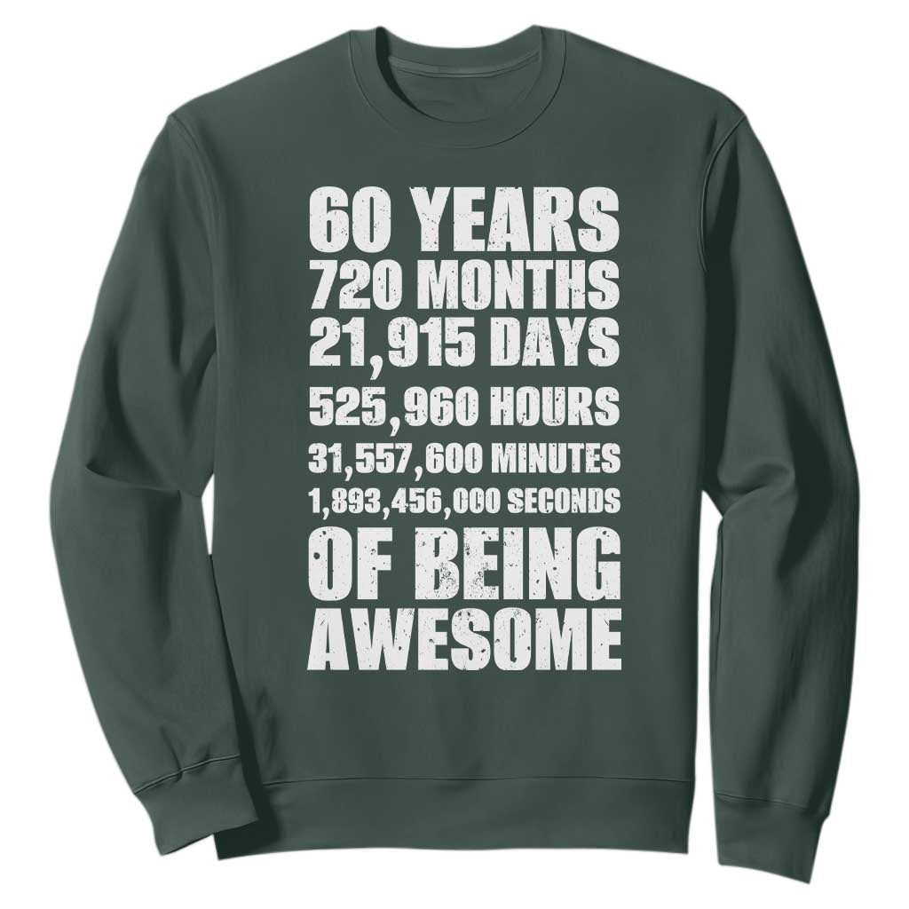 Cheers To 60 Years Birthday Sweatshirt Sixty Years Of Awesome TS12 Dark Forest Green Print Your Wear