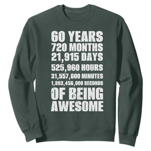 Cheers To 60 Years Birthday Sweatshirt Sixty Years Of Awesome TS12 Dark Forest Green Print Your Wear