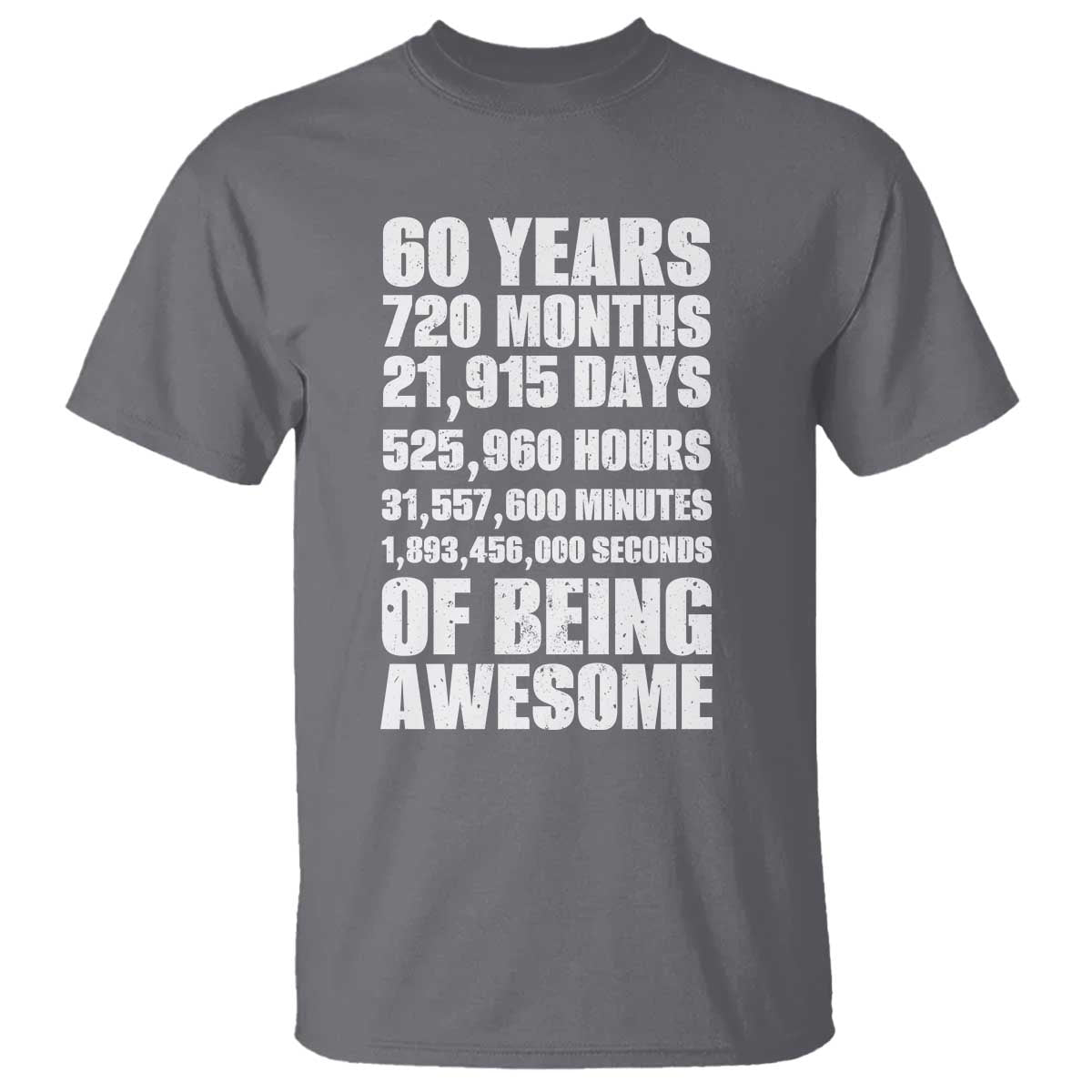 Cheers To 60 Years Birthday T Shirt Sixty Years Of Awesome TS12 Charcoal Print Your Wear