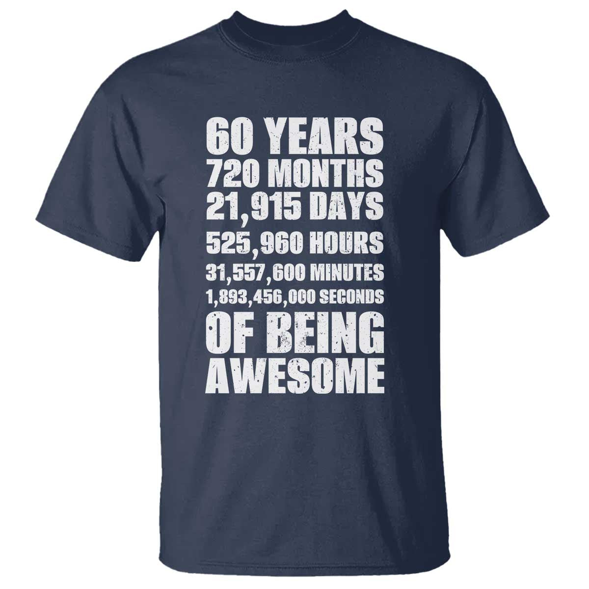 Cheers To 60 Years Birthday T Shirt Sixty Years Of Awesome TS12 Navy Print Your Wear