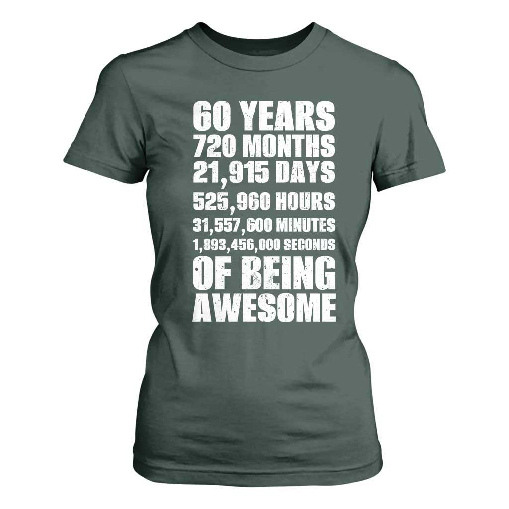 Cheers To 60 Years Birthday T Shirt For Women Sixty Years Of Awesome TS12 Dark Forest Green Print Your Wear