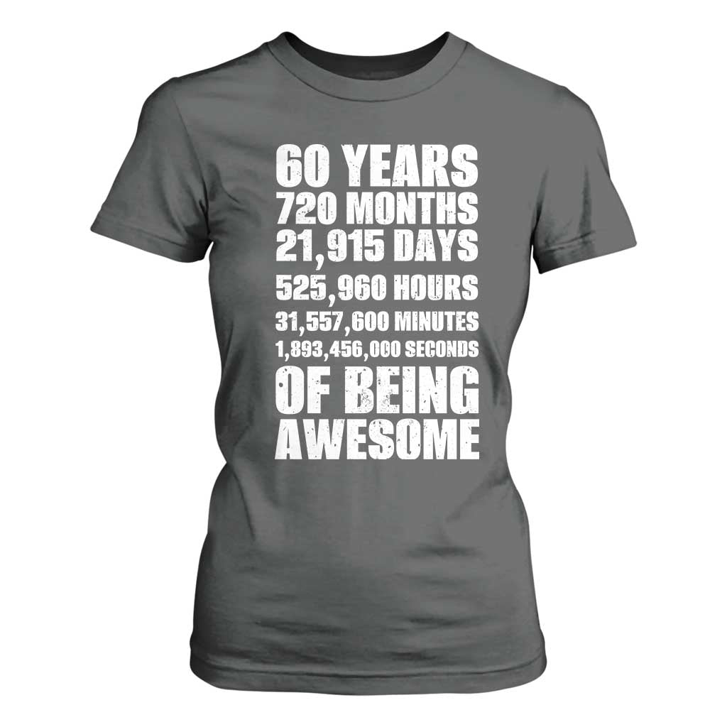 Cheers To 60 Years Birthday T Shirt For Women Sixty Years Of Awesome TS12 Dark Heather Print Your Wear