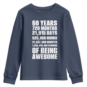 Cheers To 60 Years Birthday Youth Sweatshirt Sixty Years Of Awesome TS12 Navy Print Your Wear