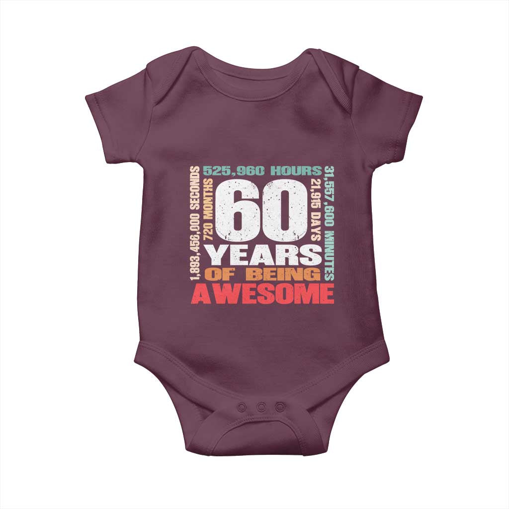 Retro 60 Years Of Being Awesome Baby Onesie 60th Birthday Gift Idea TS12 Maroon Print Your Wear