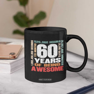 Retro 60 Years Of Being Awesome Coffee Mug 60th Birthday Gift Idea TS12 Print Your Wear
