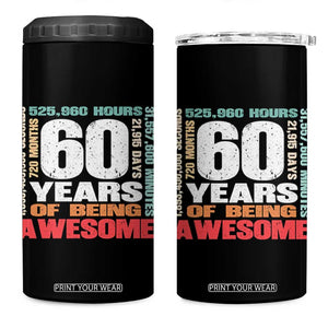 Retro 60 Years Of Being Awesome 4 in 1 Can Cooler Tumbler 60th Birthday Gift Idea TS12 One Size: 16 oz Black Print Your Wear