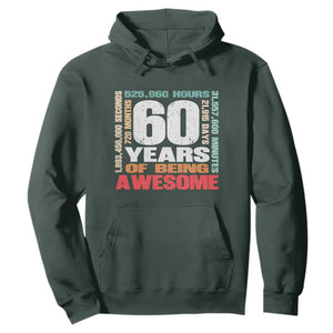 Retro 60 Years Of Being Awesome Hoodie 60th Birthday Gift Idea TS12 Dark Forest Green Print Your Wear