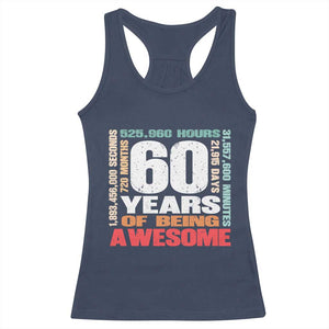 Retro 60 Years Of Being Awesome Racerback Tank Top 60th Birthday Gift Idea TS12 Navy Print Your Wear