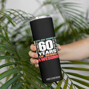 Retro 60 Years Of Being Awesome Skinny Tumbler 60th Birthday Gift Idea TS12 Print Your Wear