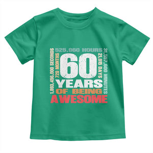 Retro 60 Years Of Being Awesome Toddler T Shirt 60th Birthday Gift Idea TS12 Irish Green Print Your Wear