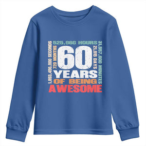 Retro 60 Years Of Being Awesome Youth Sweatshirt 60th Birthday Gift Idea TS12 Royal Blue Print Your Wear