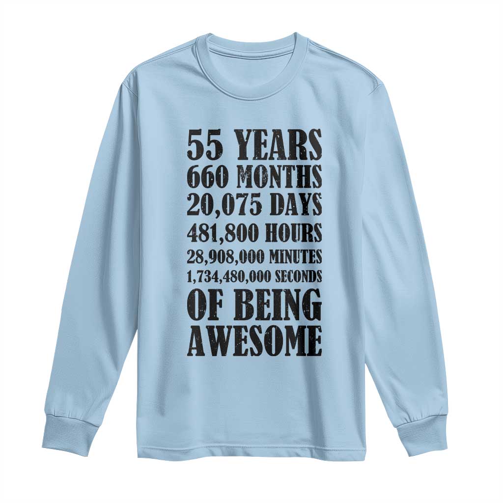 55th Milestone Birthday Long Sleeve Shirt 55 Years Of Being Awesome Graphic TS12 Light Blue Print Your Wear