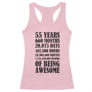 55th Milestone Birthday Racerback Tank Top 55 Years Of Being Awesome Graphic TS12 Light Pink Print Your Wear