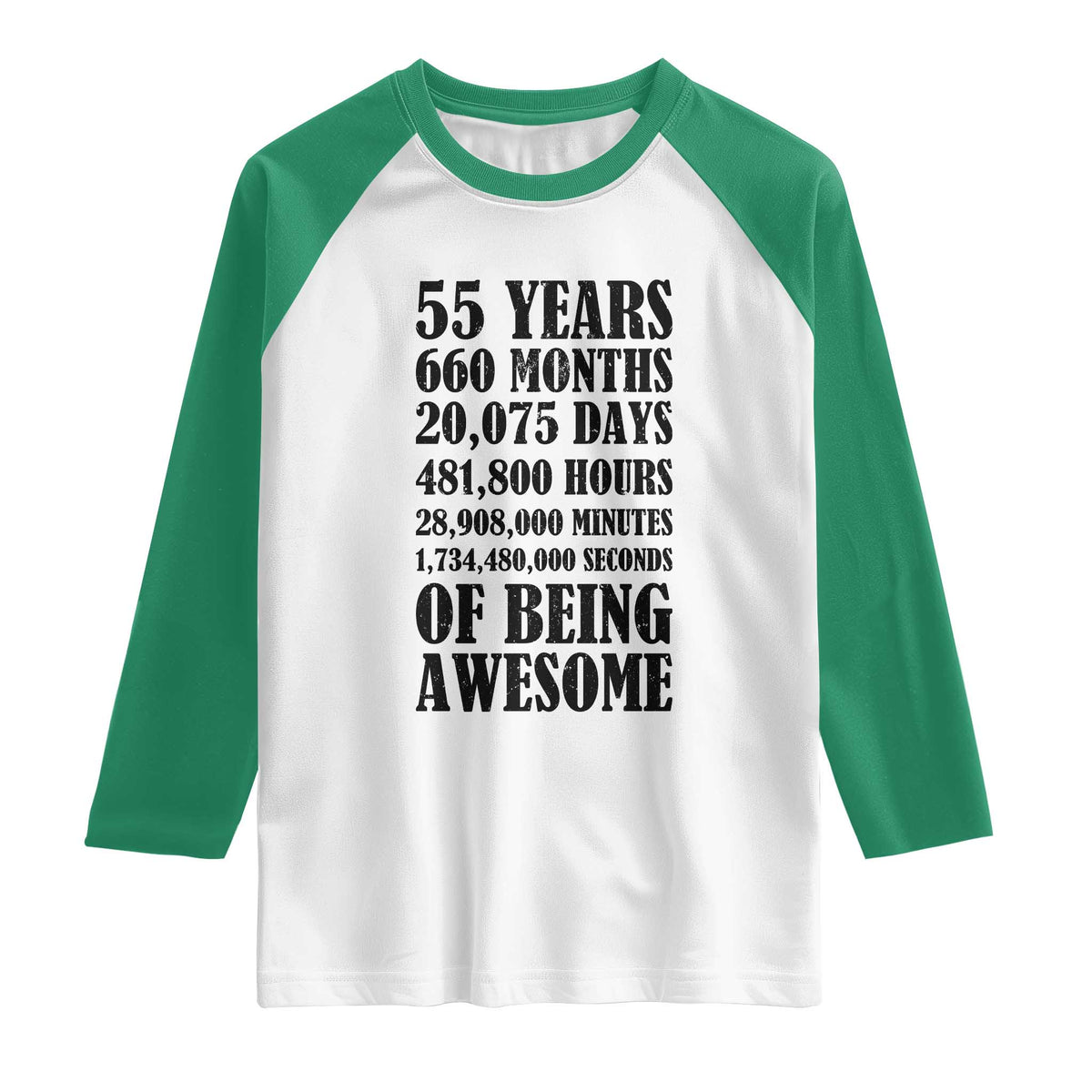 55th Milestone Birthday Raglan Shirt 55 Years Of Being Awesome Graphic TS12 White Kelly Green Print Your Wear