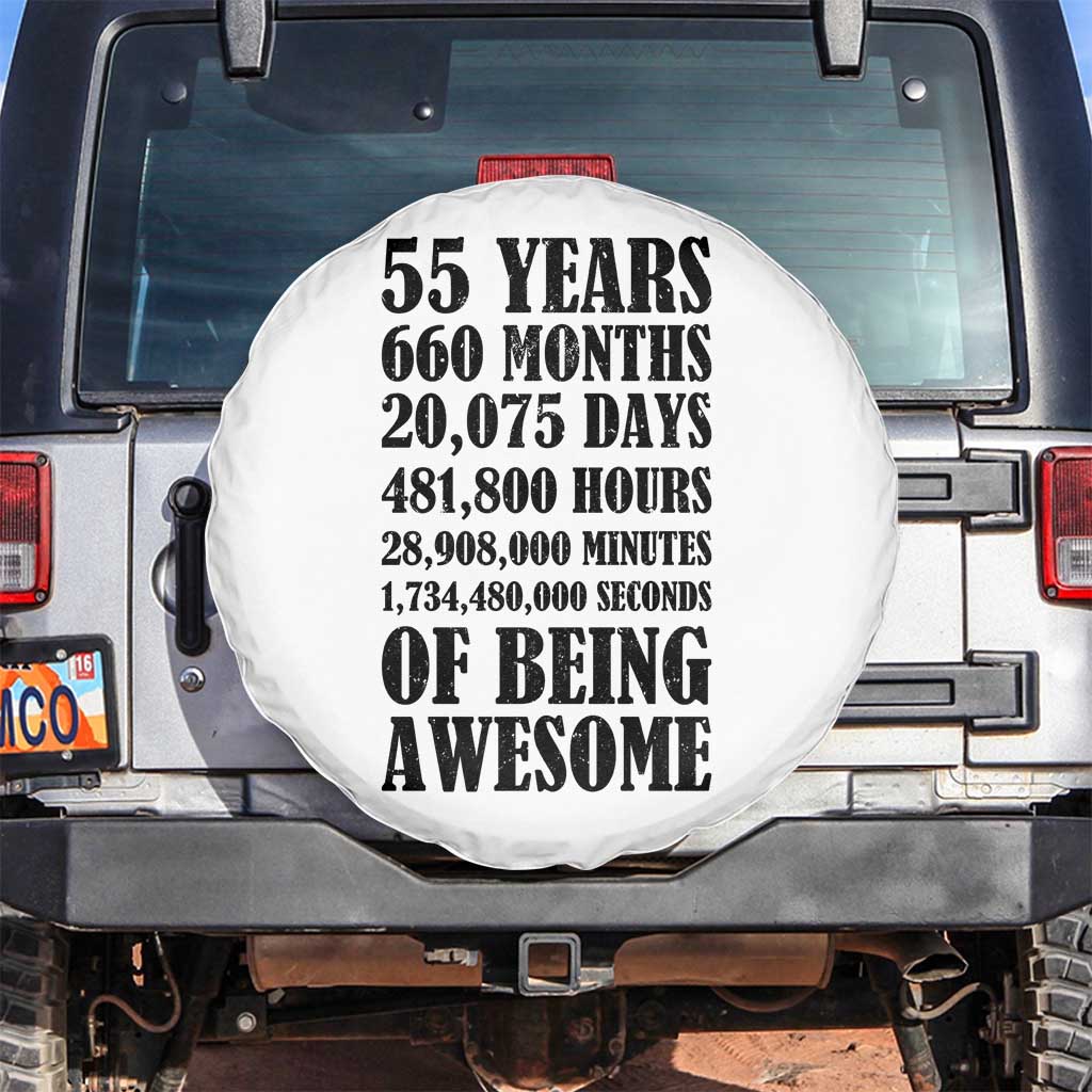 55th Milestone Birthday Spare Tire Cover 55 Years Of Being Awesome Graphic TS12 No hole White Print Your Wear