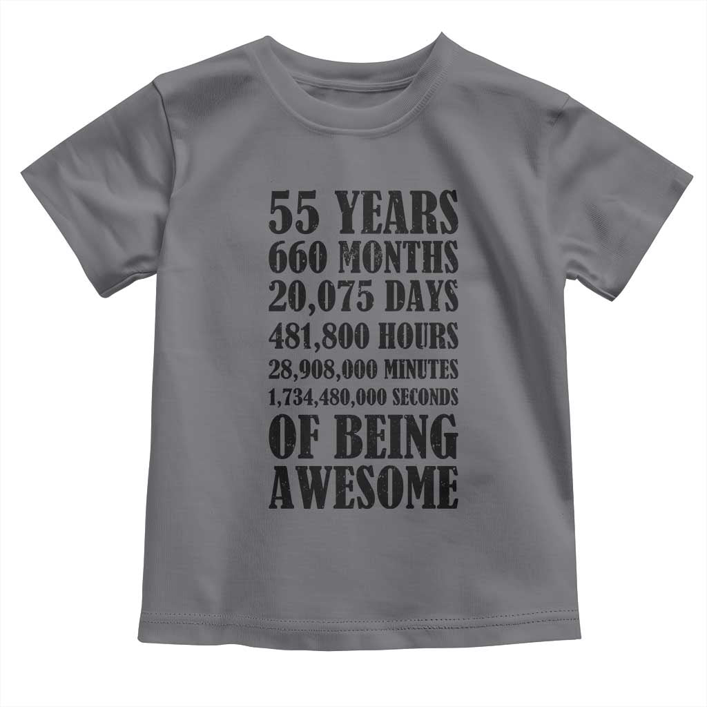 55th Milestone Birthday Toddler T Shirt 55 Years Of Being Awesome Graphic TS12 Charcoal Print Your Wear
