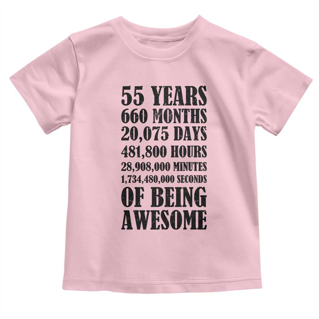55th Milestone Birthday Toddler T Shirt 55 Years Of Being Awesome Graphic TS12 Light Pink Print Your Wear